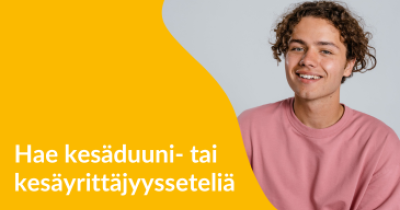 Hae kesduuni- tai kesäyrittäjyysseteliä