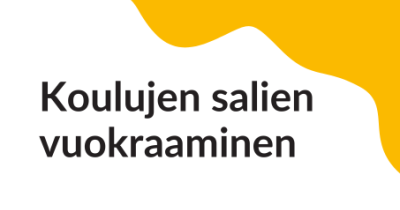 Koulujen salien vuokraaminen